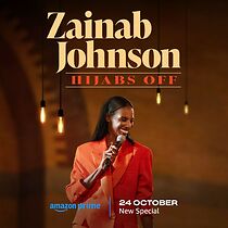 Watch Zainab Johnson: Hijabs Off (TV Special 2023)