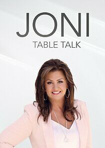 Watch Joni Table Talk