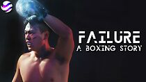 Watch Failure: A Boxing Story (Short 2023)