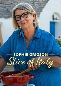 Watch Sophie Grigson: Slice of Italy