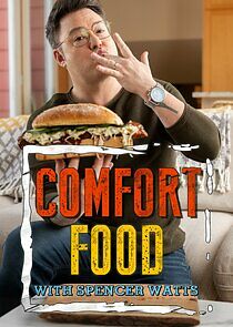 Watch Comfort Food With Spencer Watts