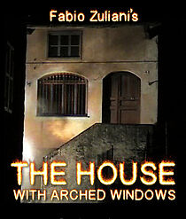Watch The House with Arched Windows