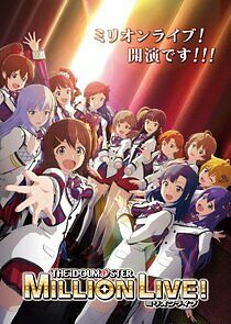Watch The IDOLM@STER Million Live!
