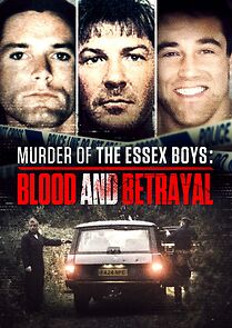 Watch Murder of the Essex Boys: Blood and Betrayal