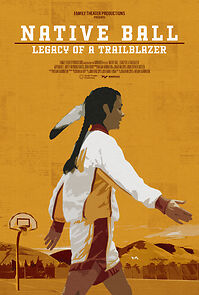 Watch Native Ball: Legacy of a Trailblazer (Short 2023)