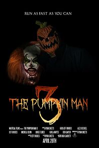 Watch The Pumpkin Man 3 (Short 2017)