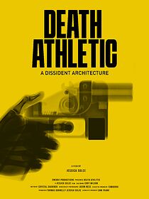 Watch Death Athletic: A Dissident Architecture