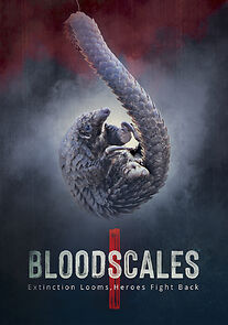 Watch Blood Scales