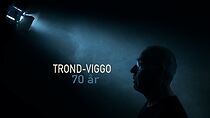 Watch Trond-Viggo 70 år (TV Special 2022)