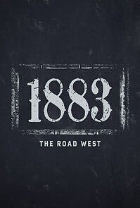 Watch 1883: The Road West (TV Special 2022)