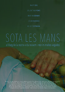 Watch Sota les mans (Short 2022)