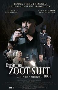 Watch Enter the Zoot Suit Riot (Short 2018)