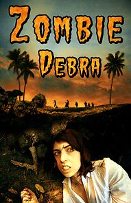 Watch Zombie Debra (Short 2022)