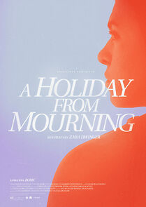 Watch A Holiday from Mourning (Short 2020)