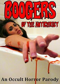 Watch Boogers of the Antichrist