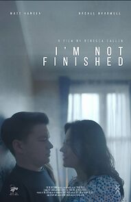 Watch I'm Not Finished (Short 2023)