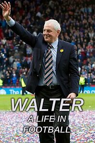 Watch Walter: A Life in Football (TV Special 2021)