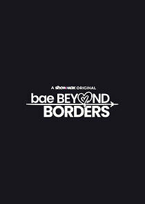 Watch Bae Beyond Borders