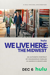 Watch We Live Here: The Midwest