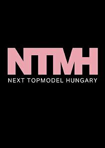 Watch Next Top Model Hungary