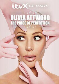 Watch Olivia Attwood: The Price of Perfection