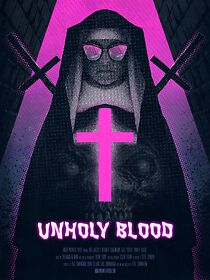 Watch Unholy Blood (Short 2018)