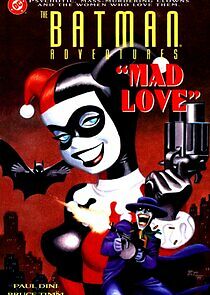 Watch The Batman Adventures: Mad Love