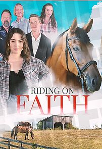 Watch Riding on Faith