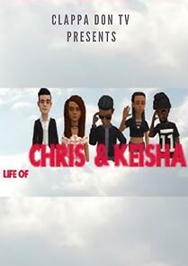 Watch Life of Chris & Keisha (Animated)