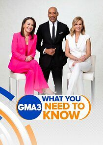 Watch GMA3: What You Need to Know