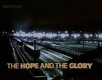 Watch The Hope and the Glory