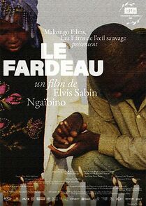 Watch Le Fardeau