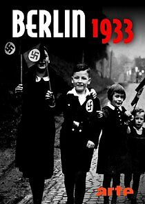 Watch Berlin 1933 - Tagebuch einer Großstadt