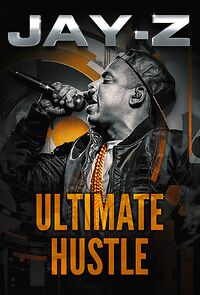 Watch Jay-Z: Ultimate Hustle
