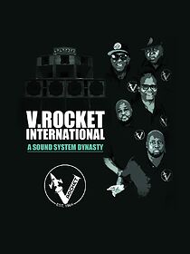 Watch V. Rocket International: A Sound System Dynasty