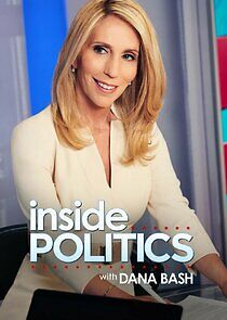 Watch Inside Politics with Dana Bash