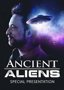 Watch Ancient Aliens: Special Presentation