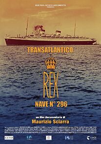 Watch Transatlantico REX - Nave n° 296