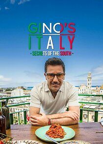 Watch Gino's Italy: Secrets of the South