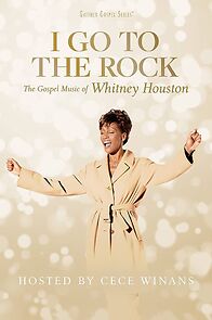 Watch I Go to the Rock: The Gospel Music of Whitney Houston (TV Special 2023)