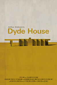 Watch Arthur Erickson's Dyde House