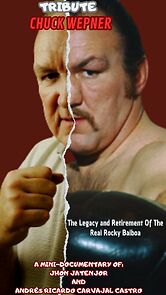 Watch Tribute to Chuck Wepner: The Legacy and Retirement of the Real Rocky Balboa (Short 2023)