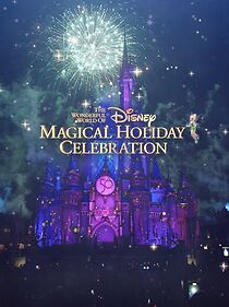 Watch The Wonderful World of Disney: Magical Holiday Celebration (TV Special 2022)