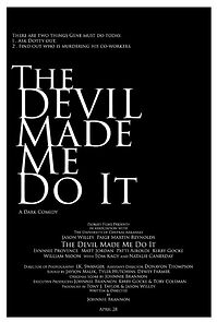 Watch The Devil Made Me Do It (Short 2017)