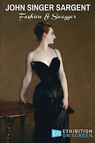 Watch John Singer Sargent: Fashion and Swagger