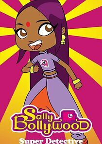 Watch Sally Bollywood: Super Detective