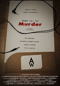 Watch Fade in: to Murder (Short 2023)