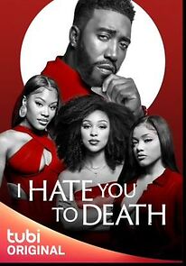 Watch I Hate You to Death