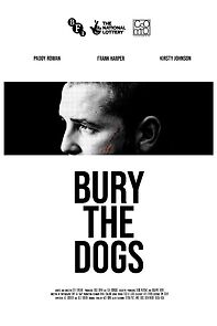 Watch Bury the Dogs (Short 2023)