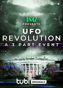 Watch TMZ Presents: UFO Revolution